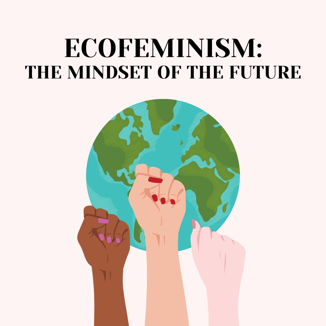 Ecofeminism - The Mindset of the Future - BYOtogo